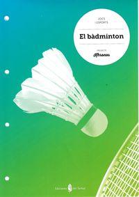 15).badminton.cuaderno ed.fisica eso khronos - Aa.Vv.