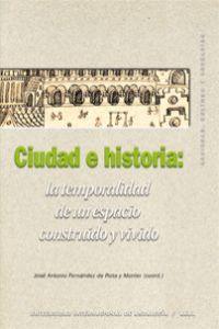 Ciudad e Historia - Fernandez Rota, Jose Antonio