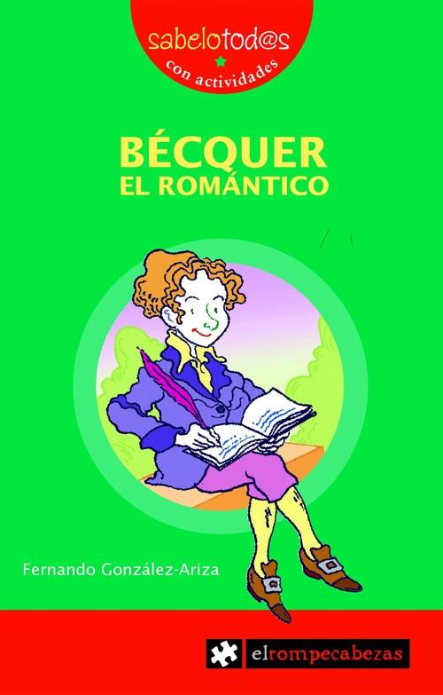 BÉCQUER el romántico - González-Ariza, Fernando