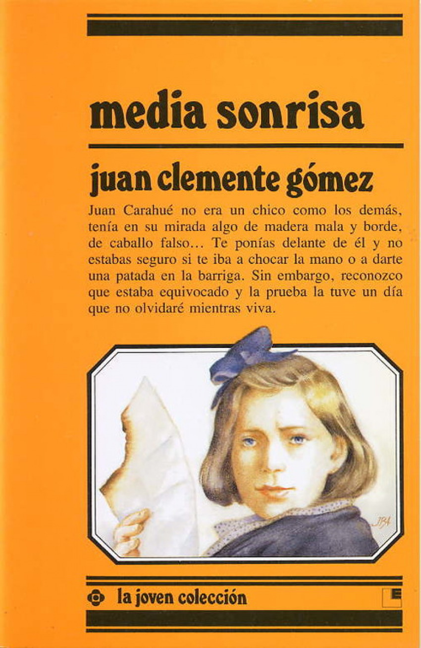 Media Sonrisa (Desde 10 Años) - Gomez, Juan Clemente