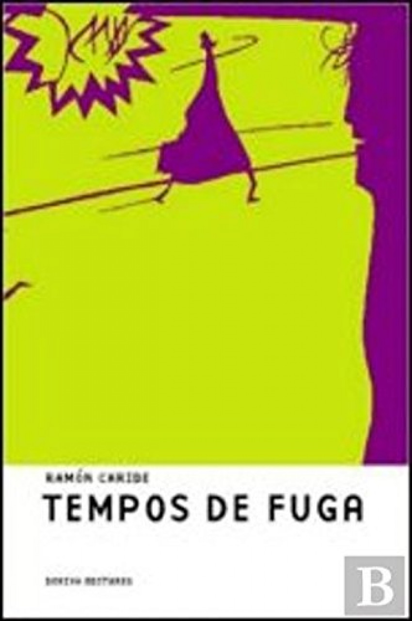 Tempos de fuga - Ramón Caride