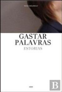 Gastar palavras - Paulo Kellerman