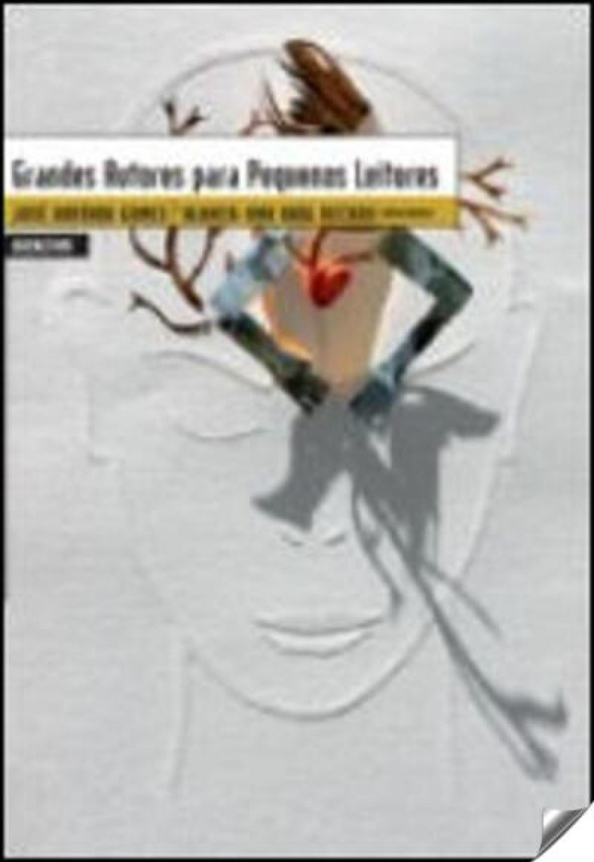 Grandes autores para pequenos leitores - deriva - José António Gomes, Blanca-Ana Roig Reichou