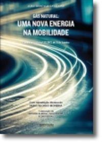 Gás Natural: uma Nova Energia Na Mobilidade - João Quintela Cavaleiro