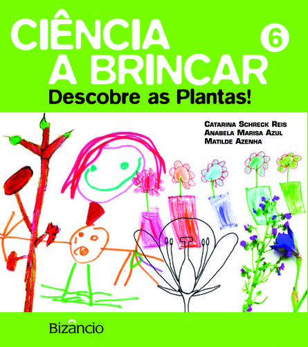 Descobre As Plantas: 6 - Vv.Aa.