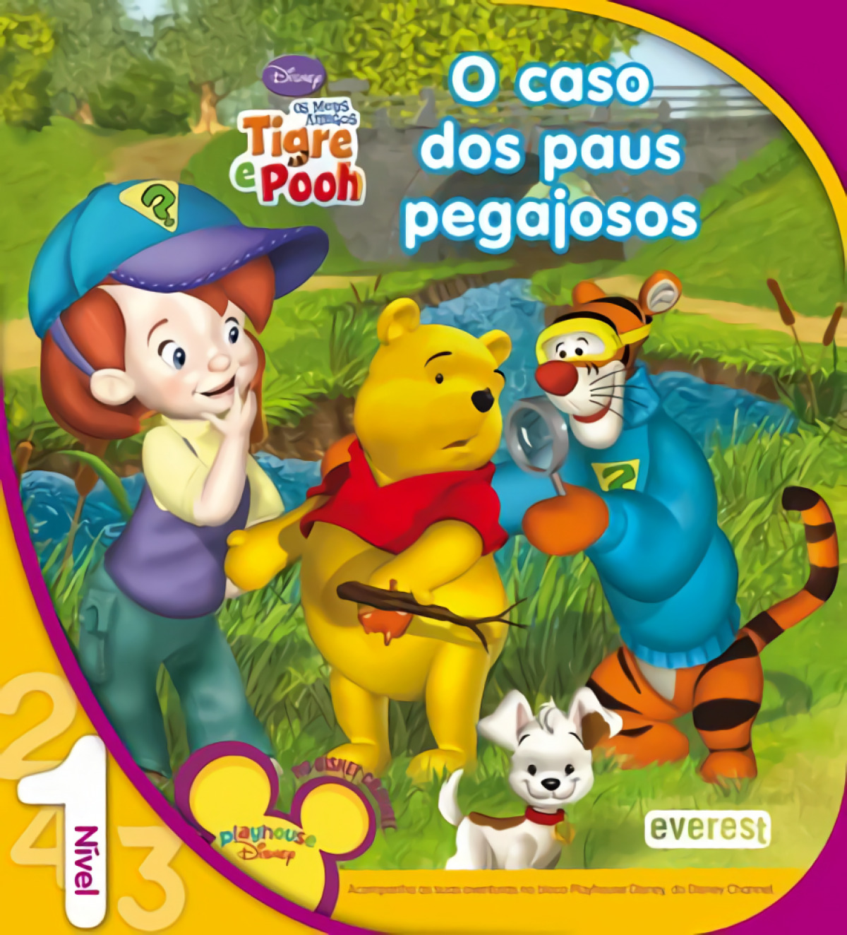 Os meus amigos tigre e pooh: o caso dos paus pegajosos: leitura nÍvel 1