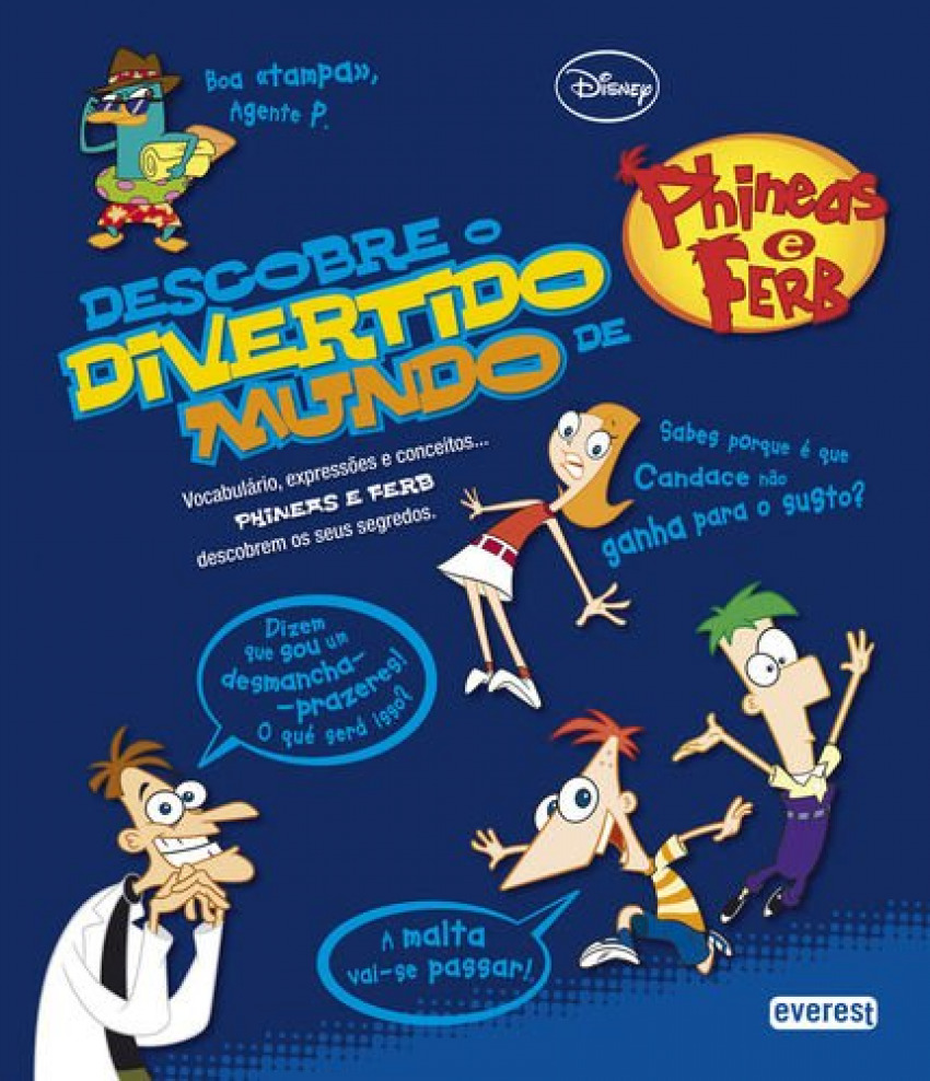 Descobre o divertido mundo de phineas e ferb - Vv.Aa.