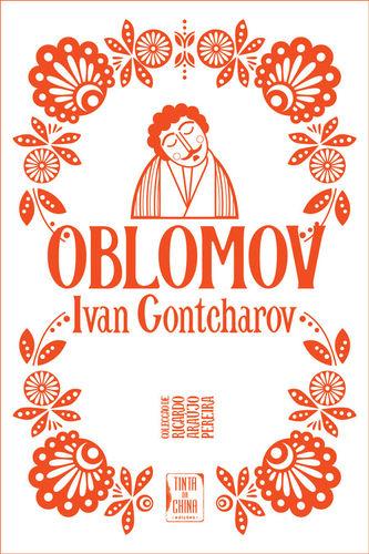 Oblomov - Gontcharov, Ivan