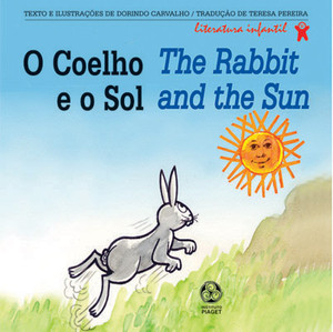 O Coelho e o Sol - Carvalho, Dorindo