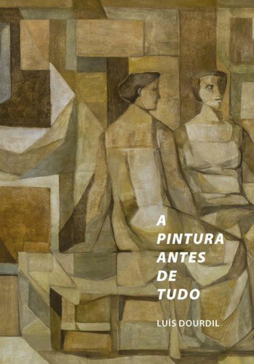 A pintura antes de tudo - Dourdil, Luís