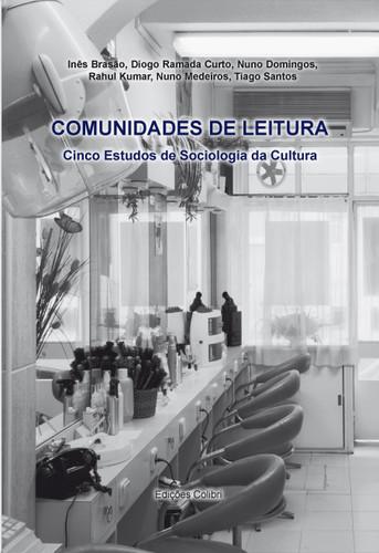 Comunidades de leitura cinco estudos de sociologia da cultura - Vv.Aa.