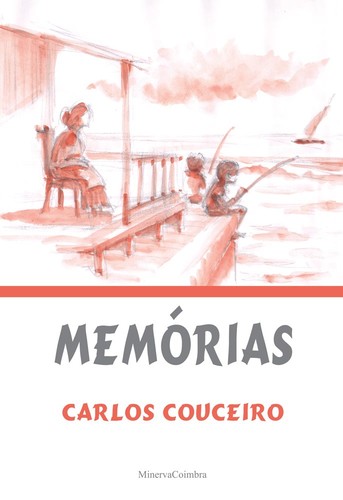 Memórias de Carlos Couceiro - Couceiro, Carlos