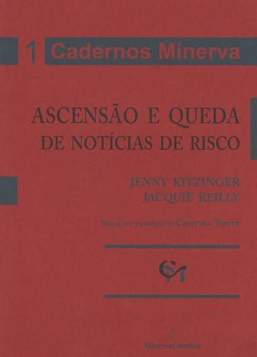 Ascensao e Queda de Notícias de Risco - Kitzinger, Jenny