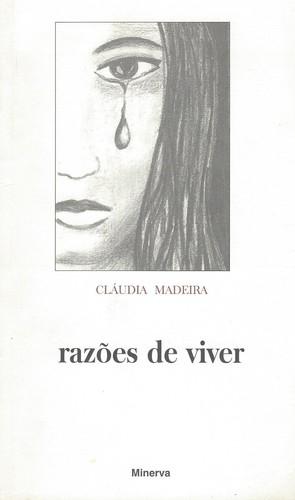 Razoes de Viver - Madeira, Cláudia