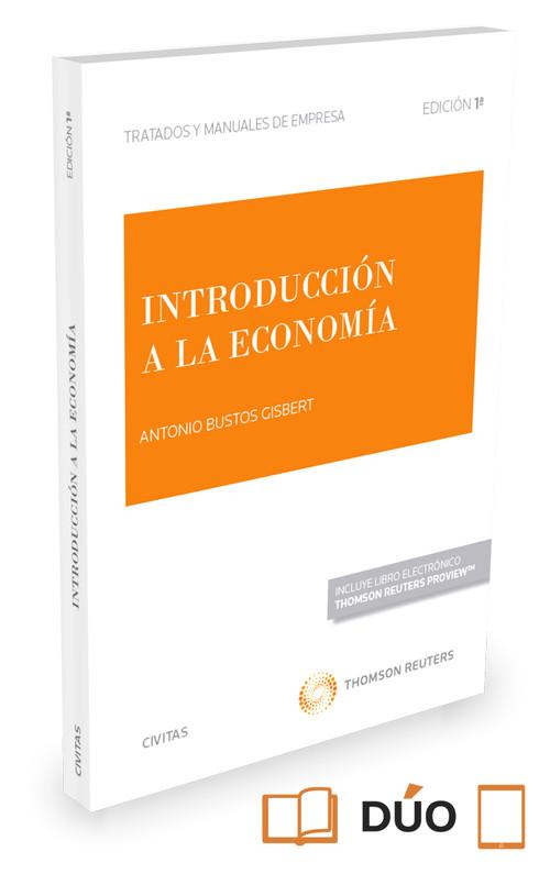 Introducción a la economía - Gisbert Antonio, Bustos