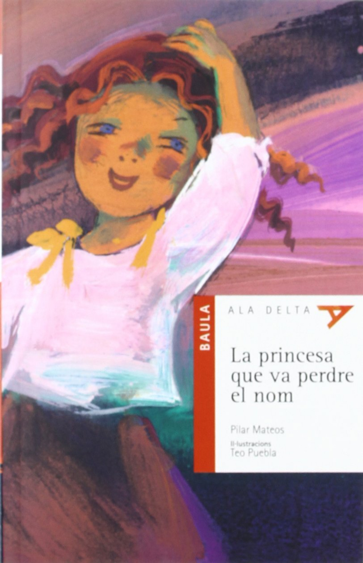 La Princesa Que Va.-N- - Puebla Moron, Doroteo