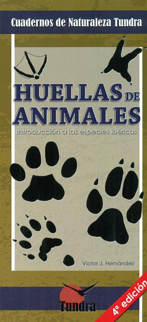 Huellas de animales - Hernandez, Victor J.