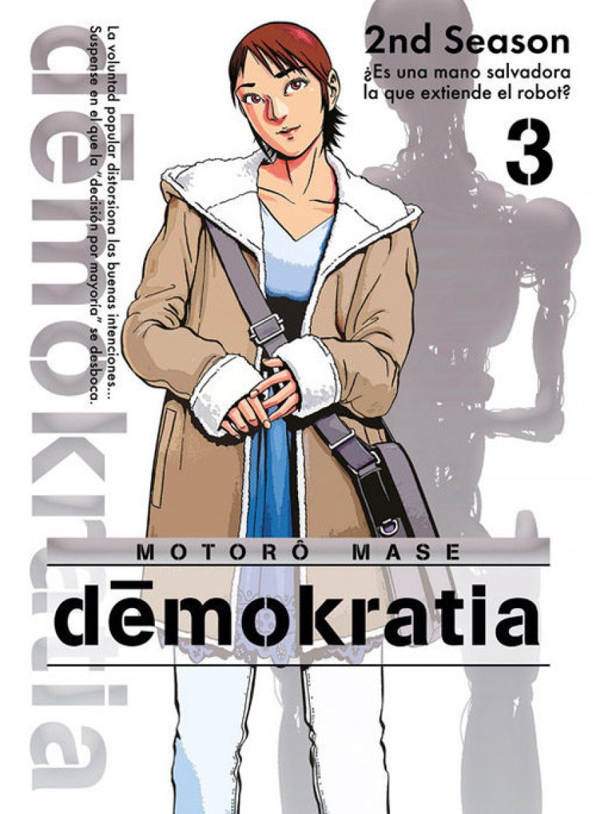 Demokratia 3 - Mase, Motoro