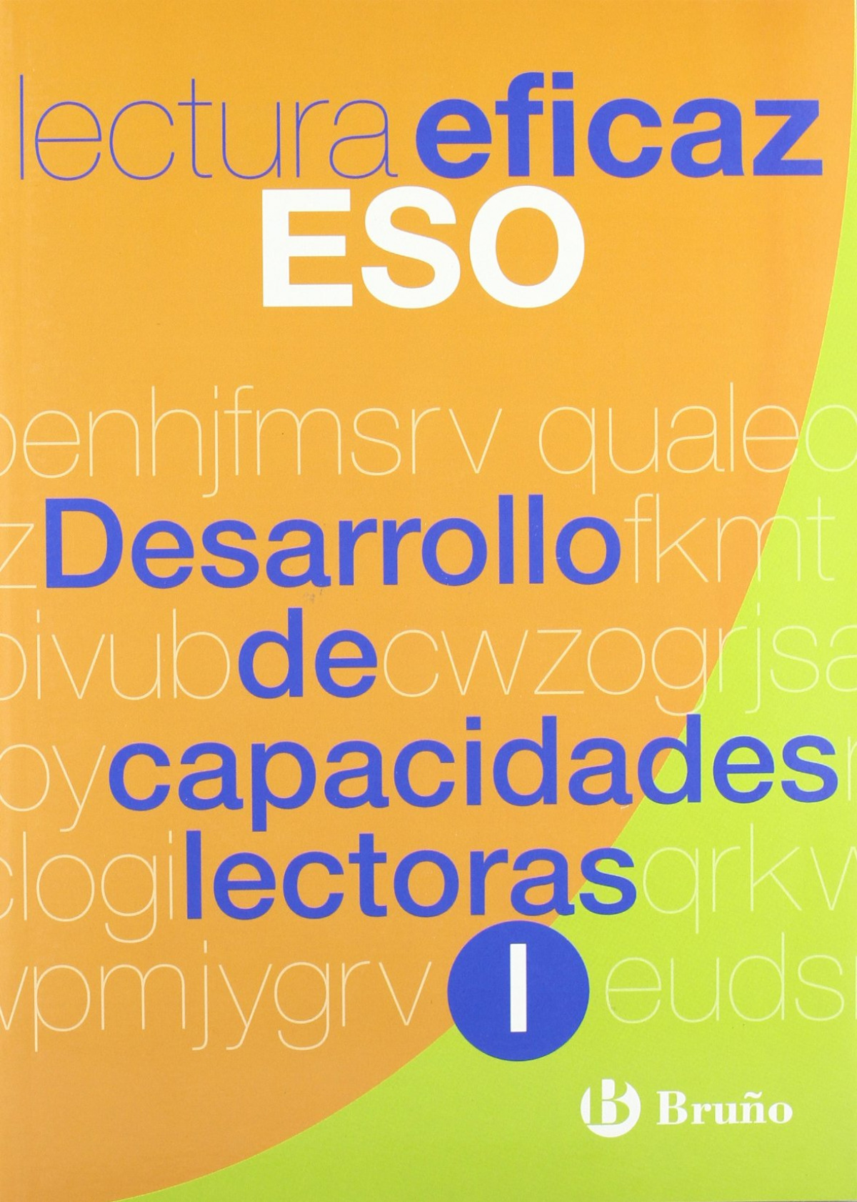 05).(i).cuad.lectura eficaz eso (des.capacidades lectoras) - Álvarez de Eulate Alberdi, Carlos Miguel/Alonso Gracia, Ángel