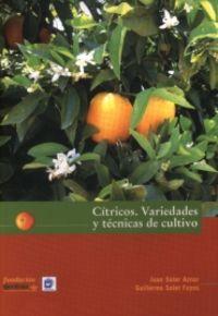 Criticos variedades y tecnicas cultivo - Soler Aznar