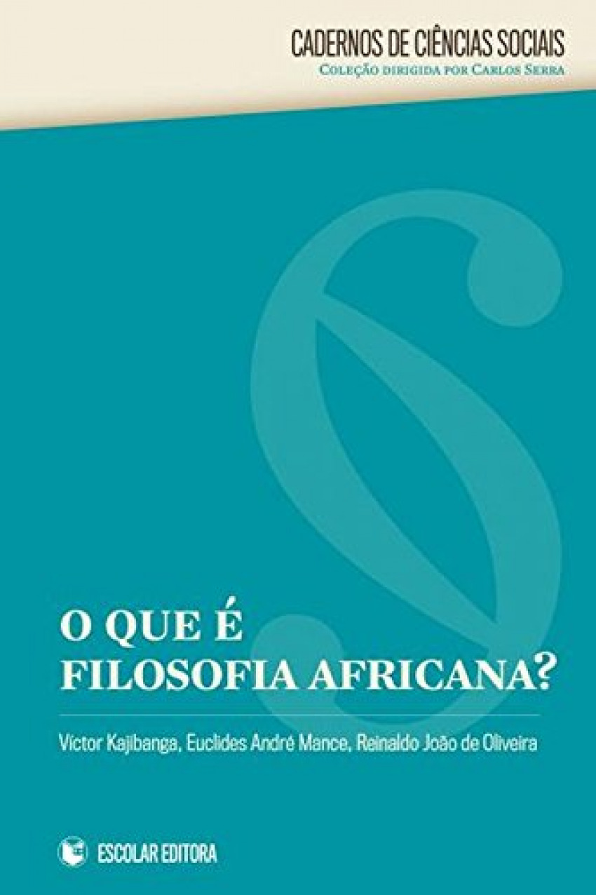 Que E Filosofia Africana, O? - Kajibanga, Victor