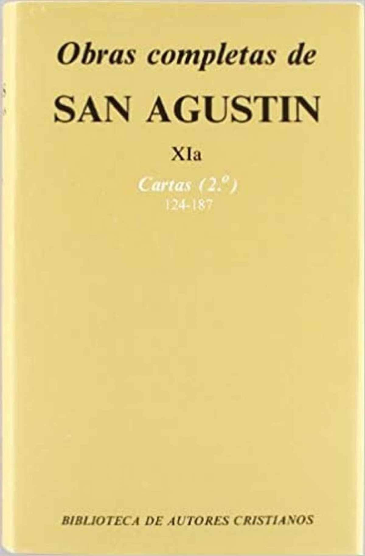 Obras completas de San Agustín.XIa: Cartas (2.º): 124-187 - San Agustín
