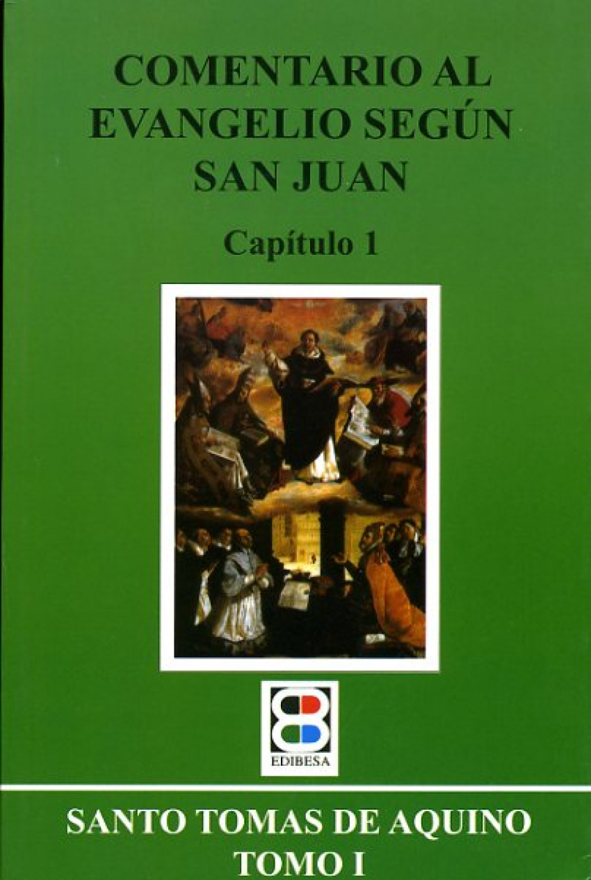 COMENTARIO AL EVANG. (I) SEGUN SAN JUAN. CAP. 1