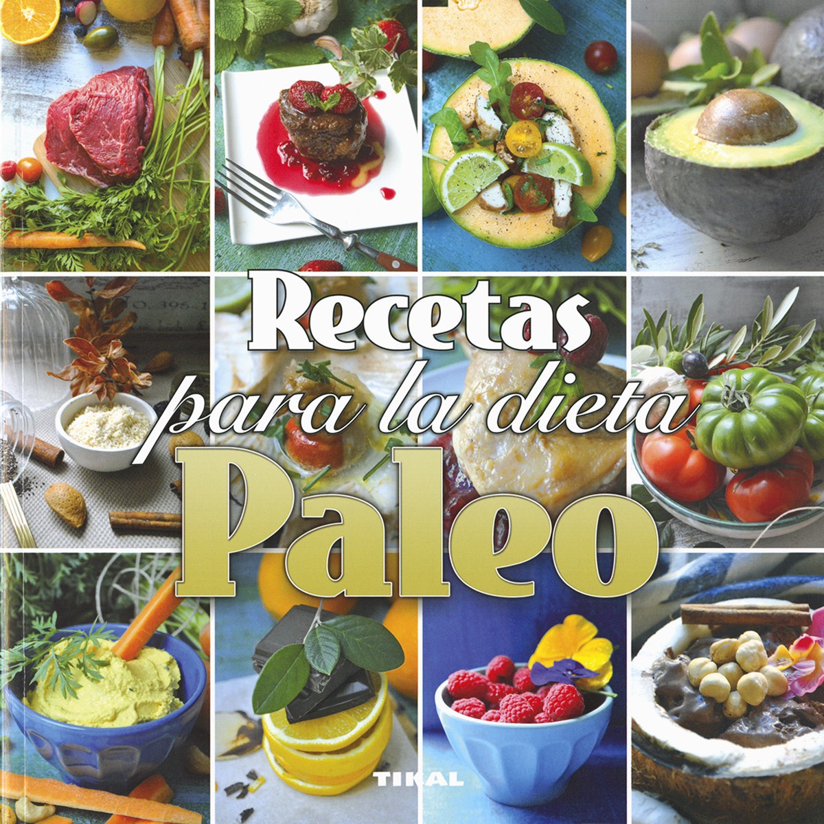 Recetas para la dieta paleo - Vv.Aa.