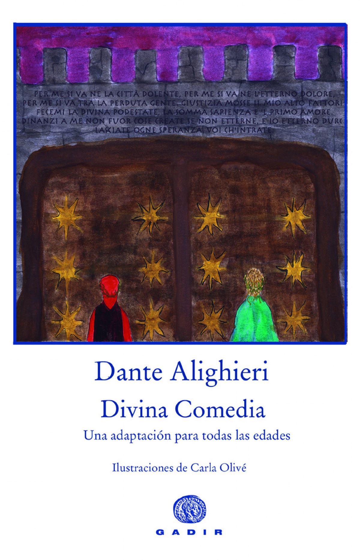 DIVINA COMEDIA Una adaptación para todas las edades - Alighieri, Dante Martínez, Clara (adap)