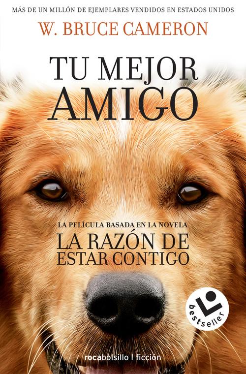 LA RAZóN DE ESTAR CONTIGO Una novela para humanos - Cameron, W. Bruce