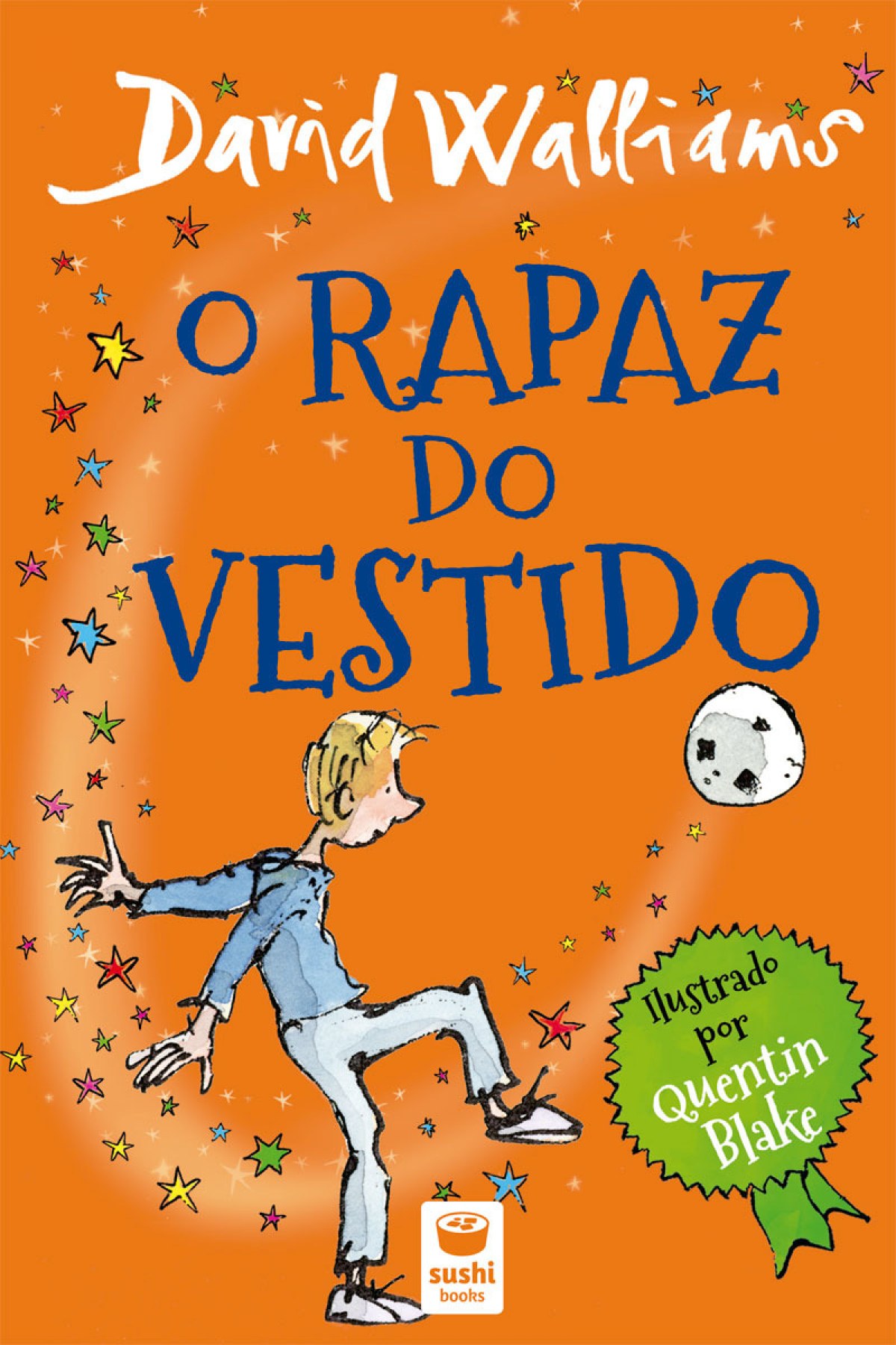 O rapaz do vestido - Walliams, David