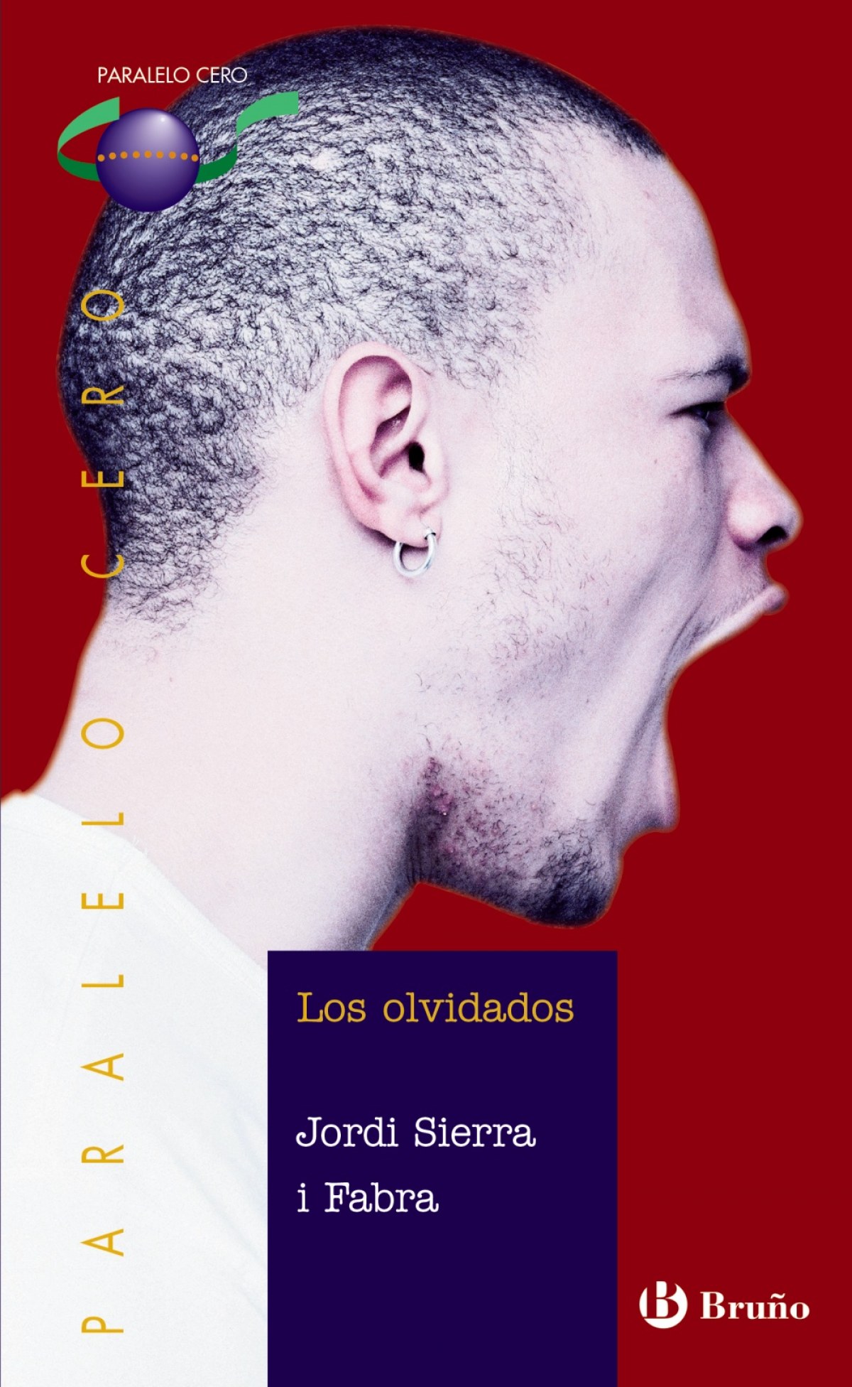 Los olvidados - Sierra i Fabra, Jordi