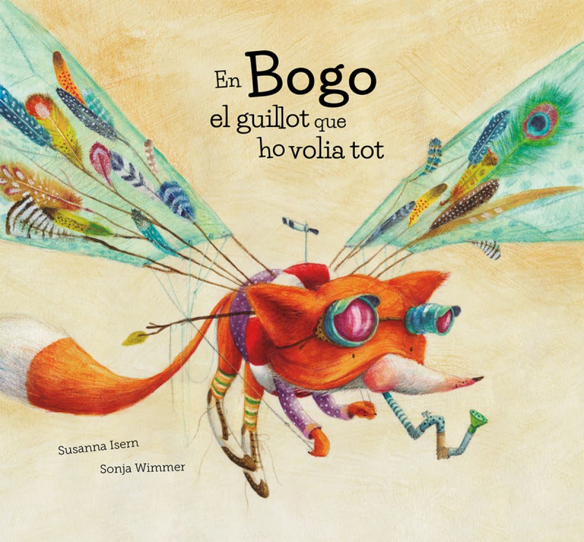 En bogo el guillot que ho voila tot - Isern, Susanna/Wimmer, Sonja