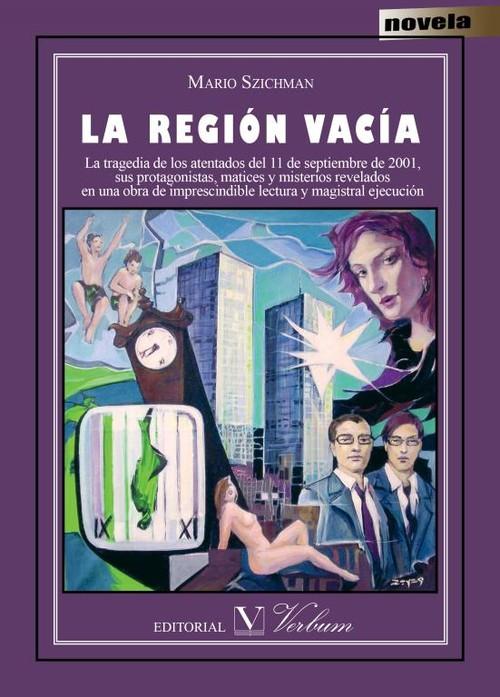 La región vacía - Szichman, Mario