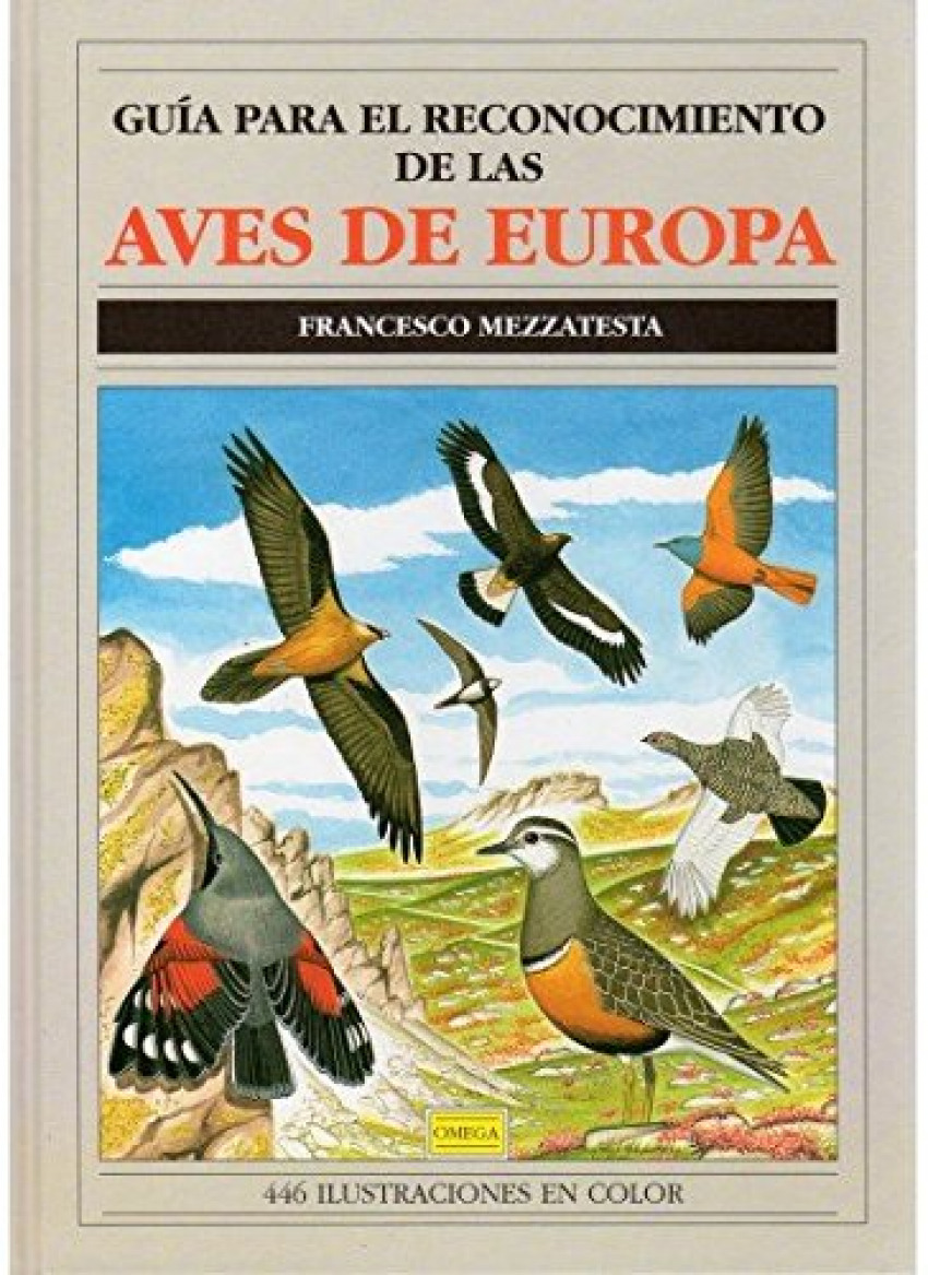 Guia para reconocimiento aves europa - Mezzatesta, Francesco