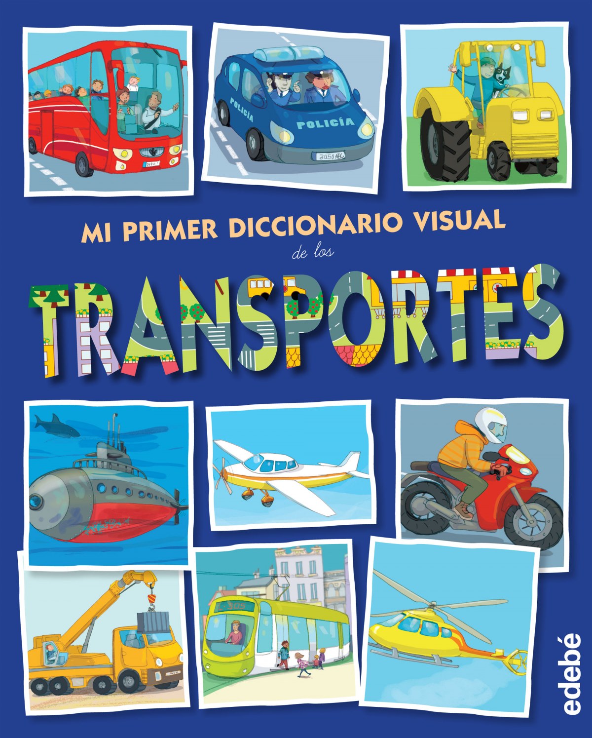 Mi primer diccionario visual de transportes - Vv.Aa.