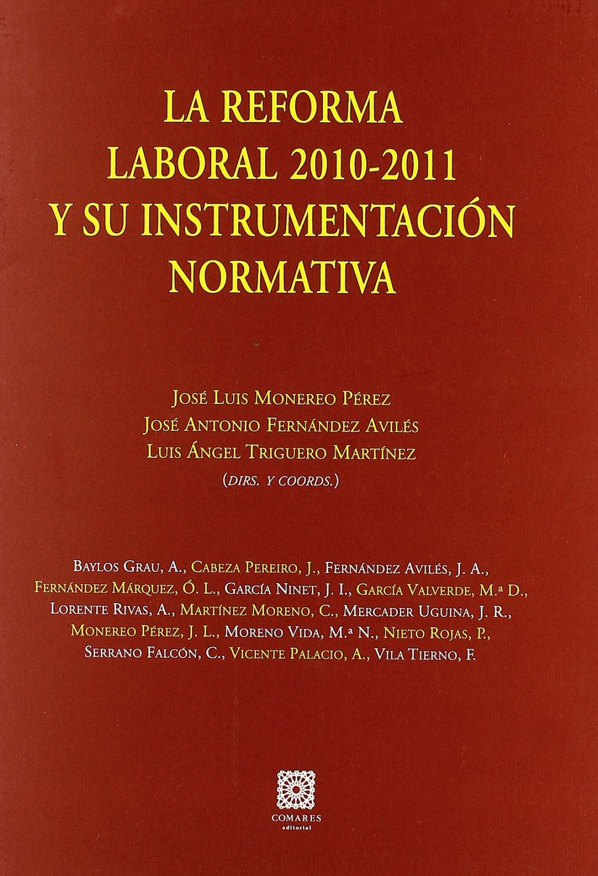 La reforma laboral en España - Monereo Pérez, José Luis