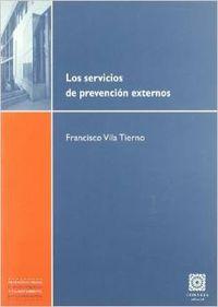 Los servicios de prevencion externos - Vila Tierno, Francisco