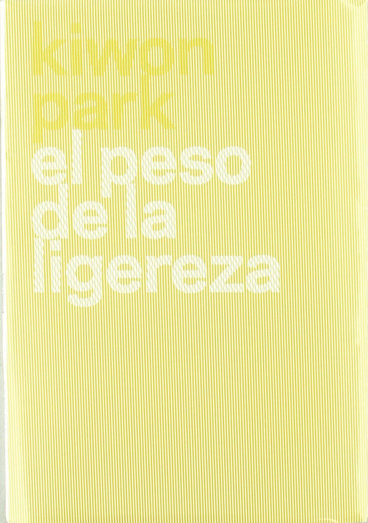 Kiwon Park. El peso de la ligereza - Park, Kiwon
