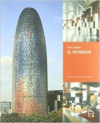 Torre Agbar: El Interior (Spanish Edition)