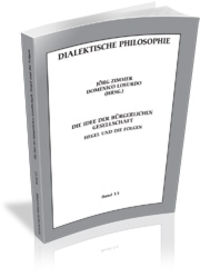 Die Idee der bürgerlichen Gesellschaft. Hegel und die Folgen - Losurdo, Domenico/ Zimmer, Jörg Rudolf