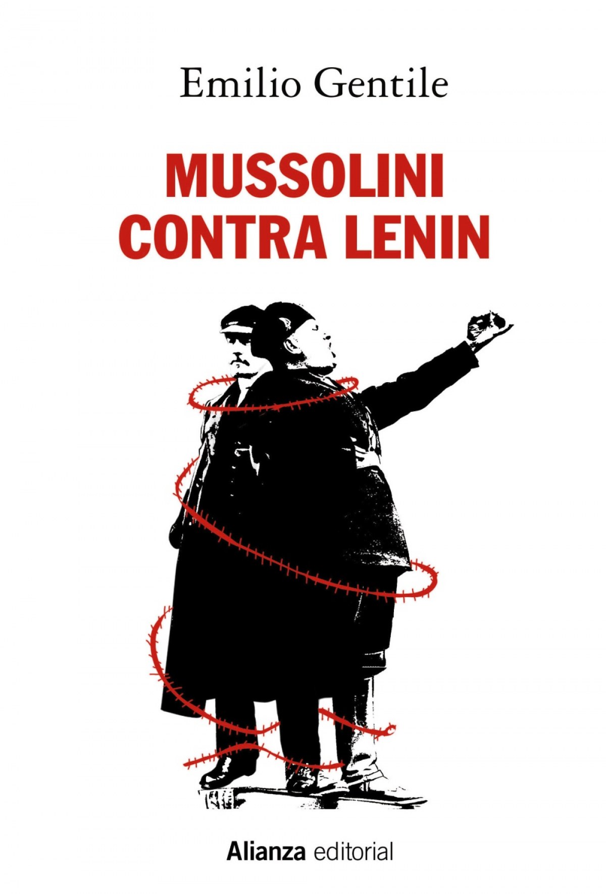 Mussolini contra lenin - Genile, Emilio