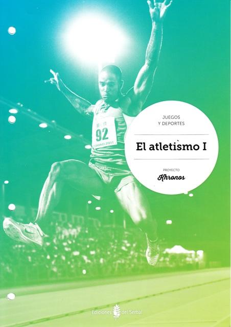 Atletismo I.Cuaderno Ed.Física ESO Khronos - Aa.Vv.