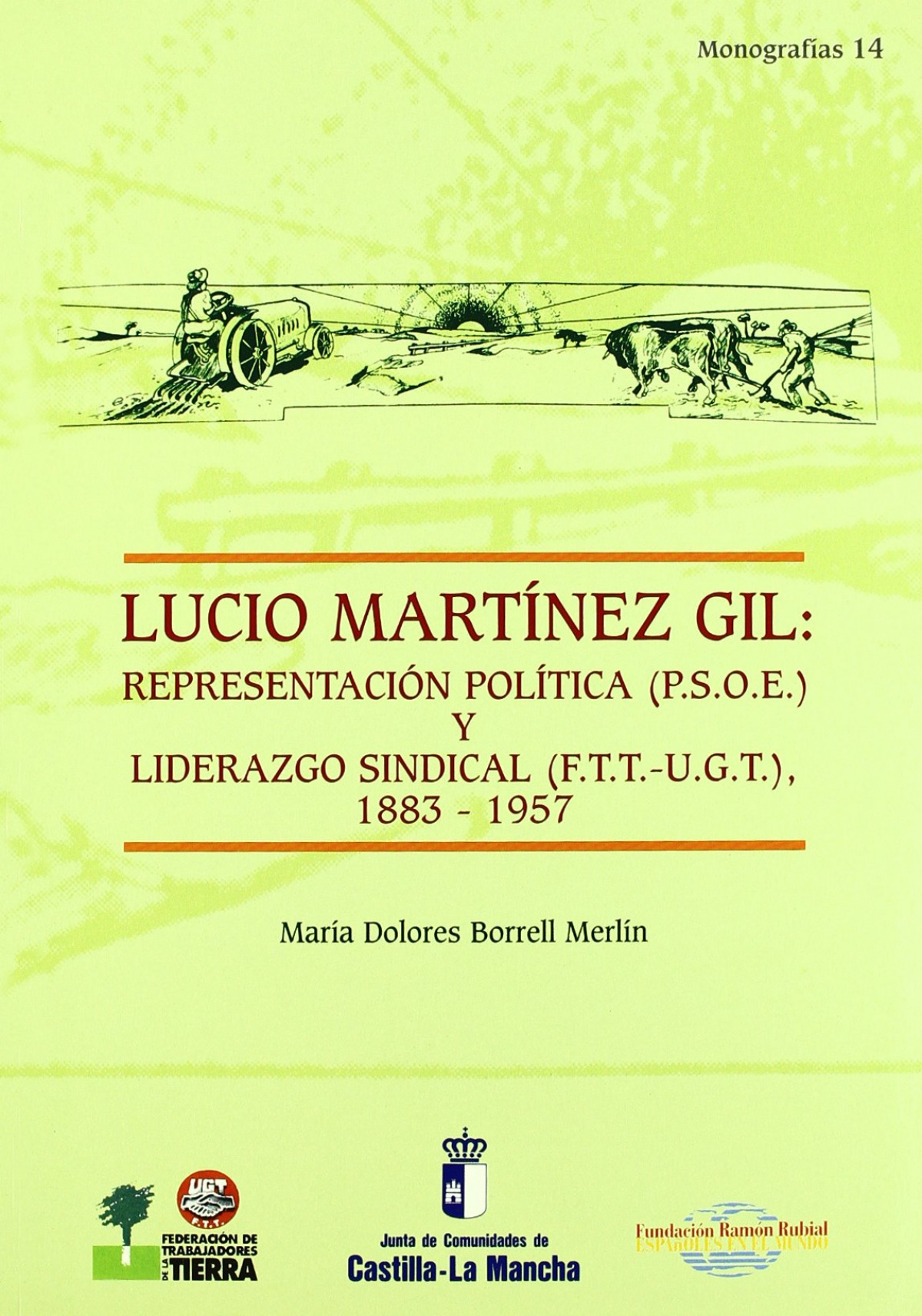 Lucio martinez gil: representacion politica - Borrell, Maria D.