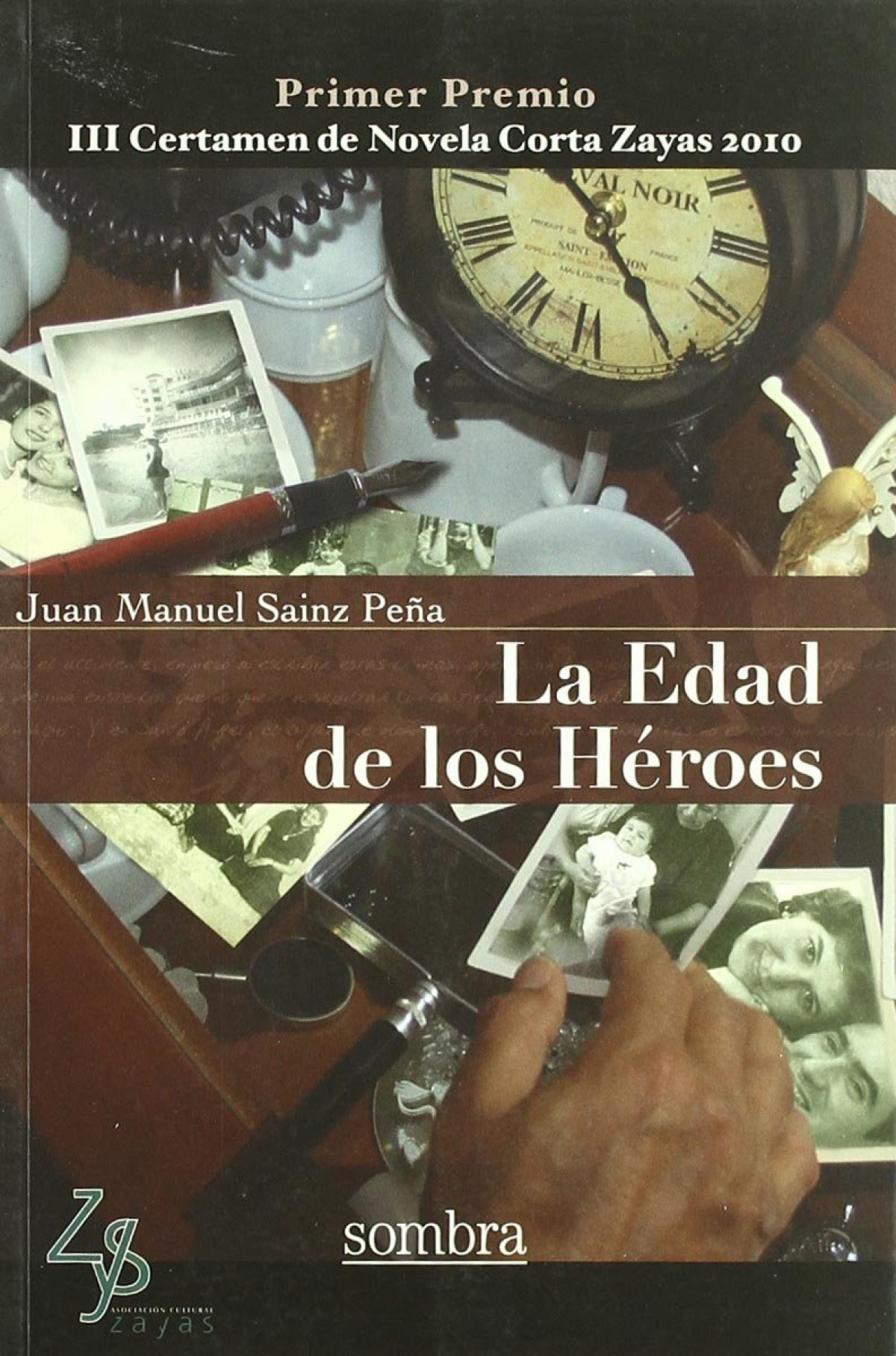 Edad de los heroes - Sainz, Juan M.