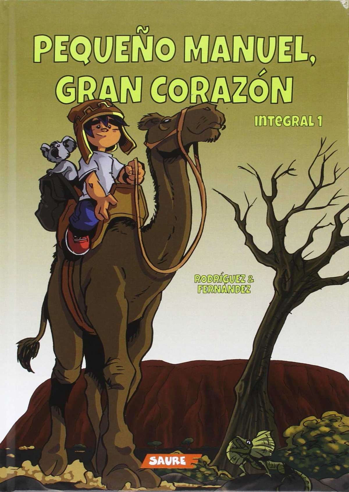 PEQUEÑO MANUEL, GRAN CORAZÓN Integral 1 - Vv.Aa.