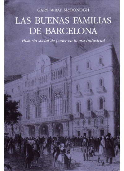 Las buenas familias de barcelona good families of bar - Mcdonogh, Gary