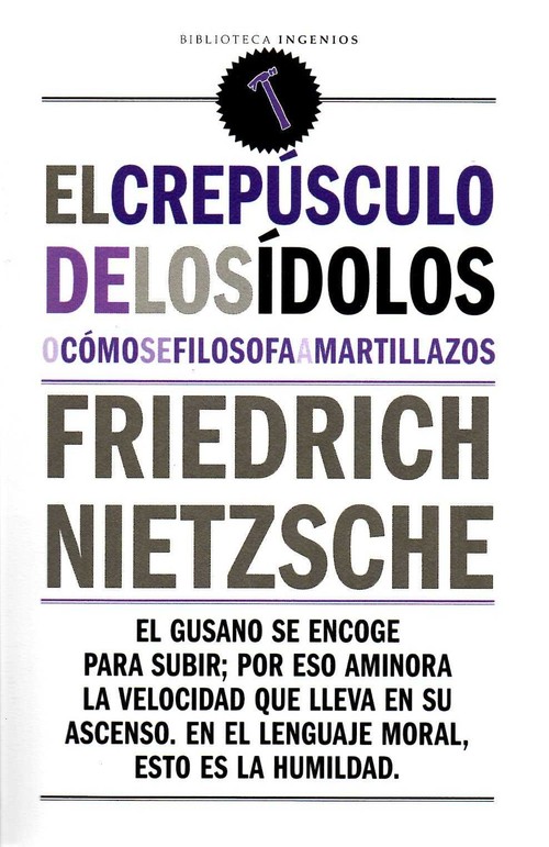 Crepusculo de los idolos,el - Nietzsche,Friedrich