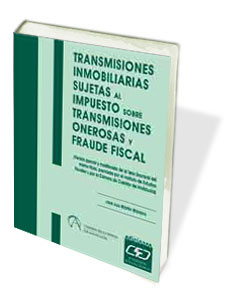 Transmisiones inmobiliarias sujetas al impuesto sobre transmisiones patrimoniale - Martín Moreno, José Luis