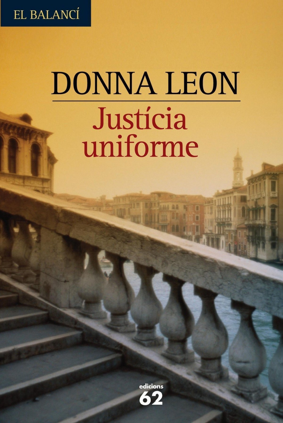 Justícia uniforme - Donna Leon